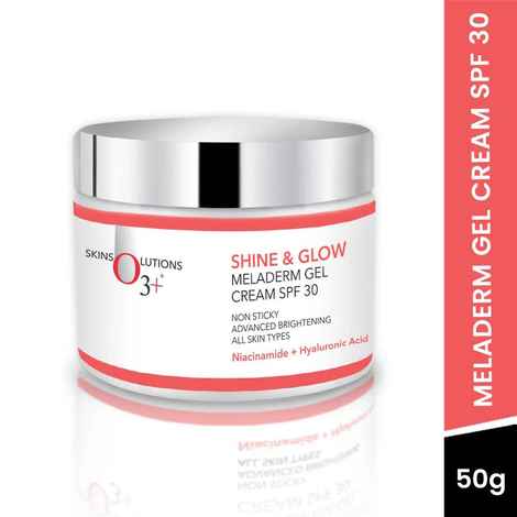 O3+ Shine & Glow Meladerm Gel Cream SPF 30 - 50 gm