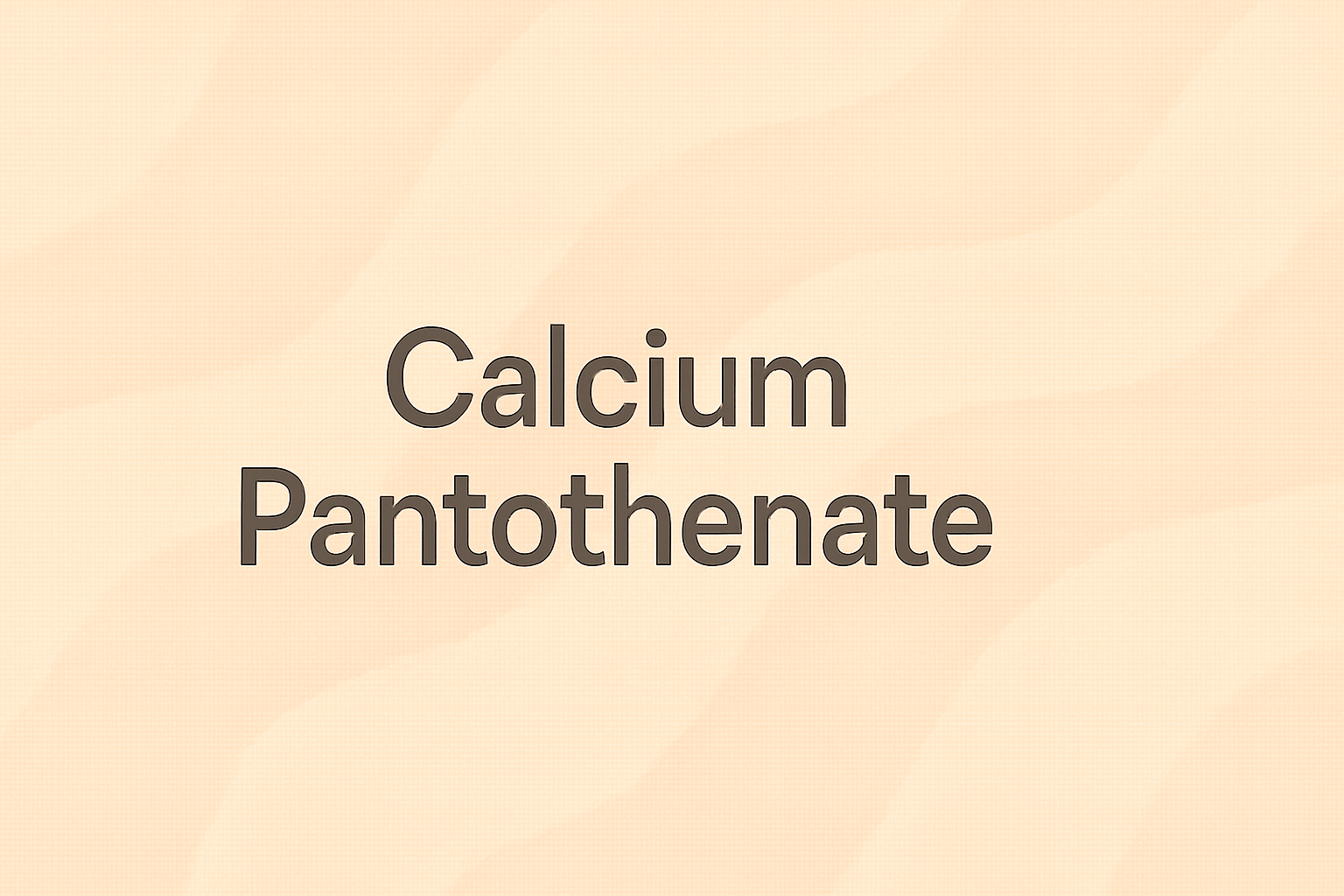 Calcium Pantothenate: The Skin-Healing Power of Vitamin B5