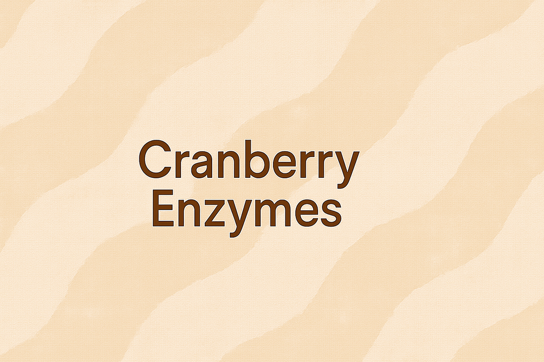 Cranberry Enzymes: Nature's Gentle Exfoliators for Radiant, Refined Skin