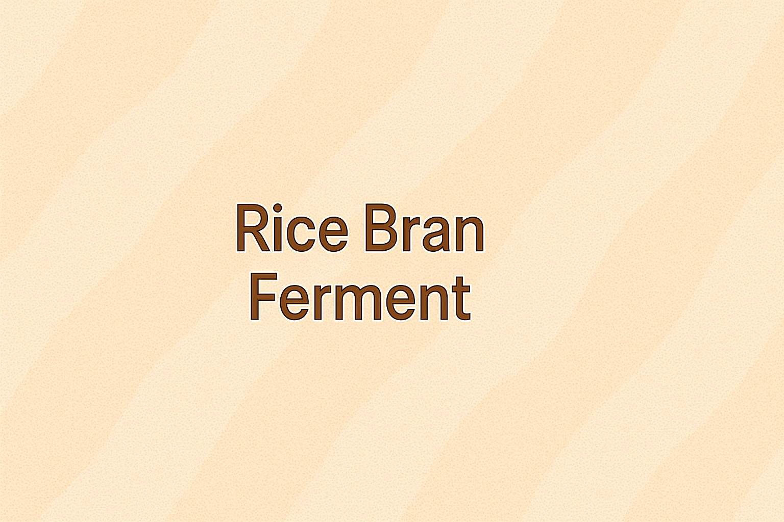 Rice Bran Ferment: The Ancient Asian Beauty Secret for Radiant, Nourished, and Youthful Skin