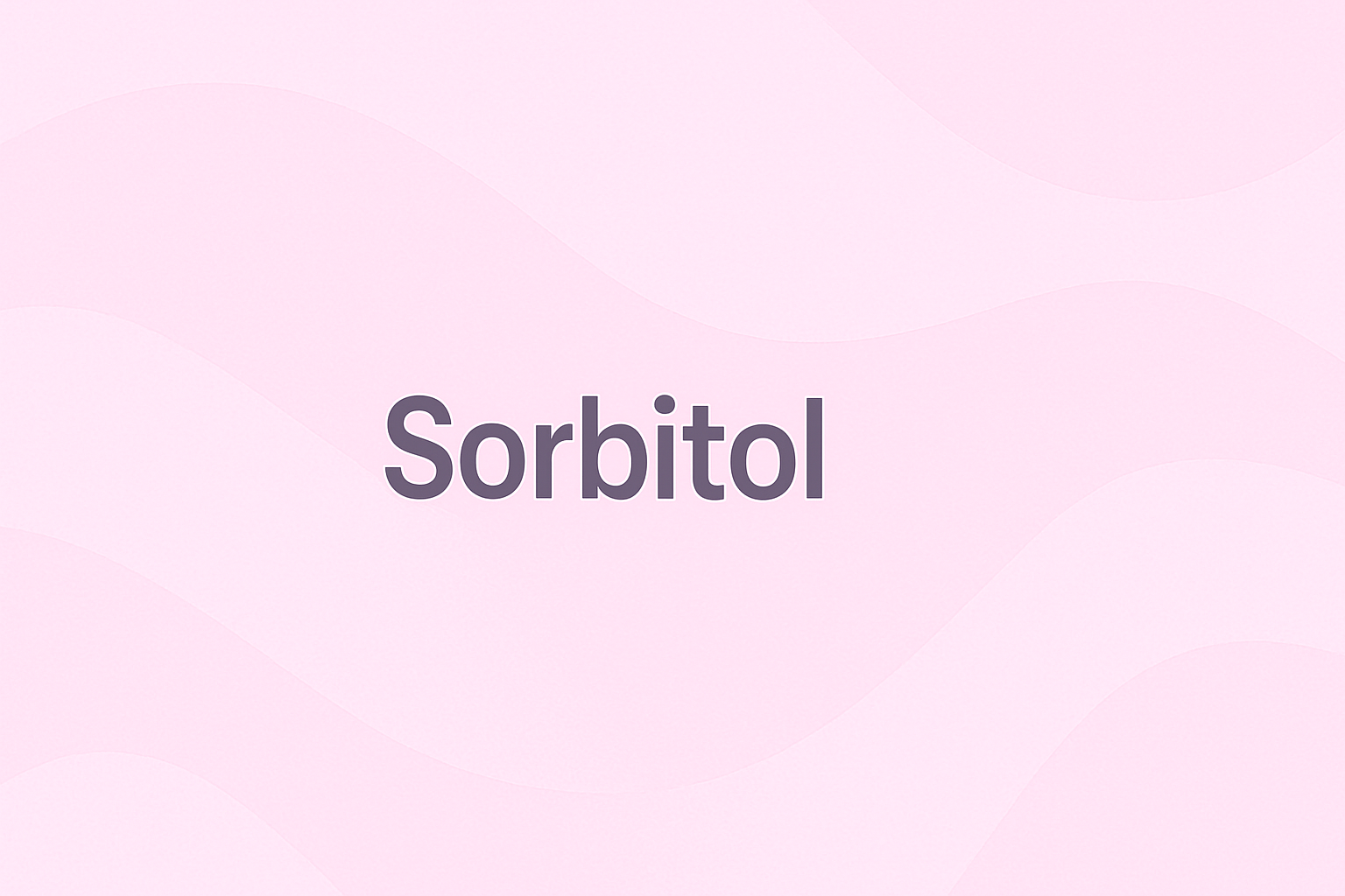Sorbitol: The Natural Sugar Alcohol Humectant for Gentle Hydration and Skin Comfort