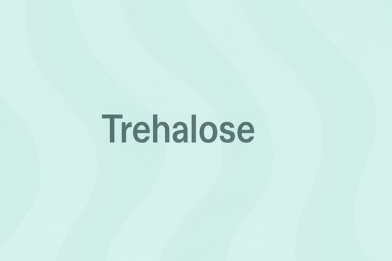 Trehalose: The Desert Survival Sugar for Ultimate Skin Protection and Hydration