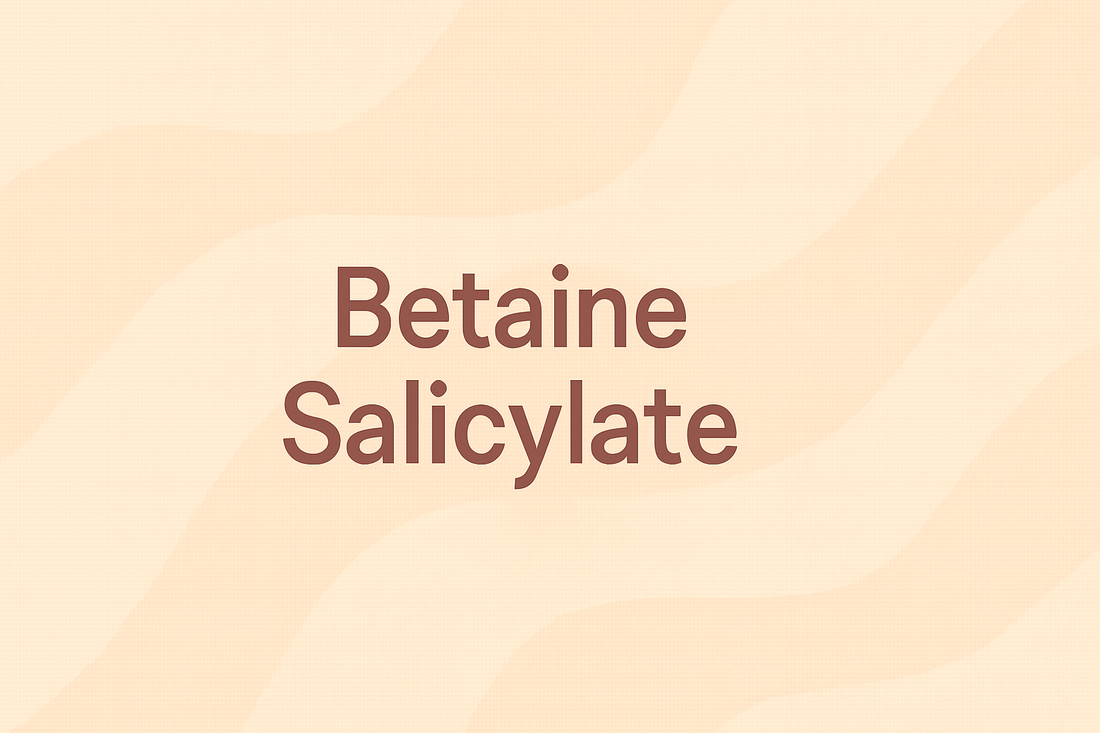 Betaine Salicylate: The Gentle BHA Alternative for Sensitive Skin Exfoliation