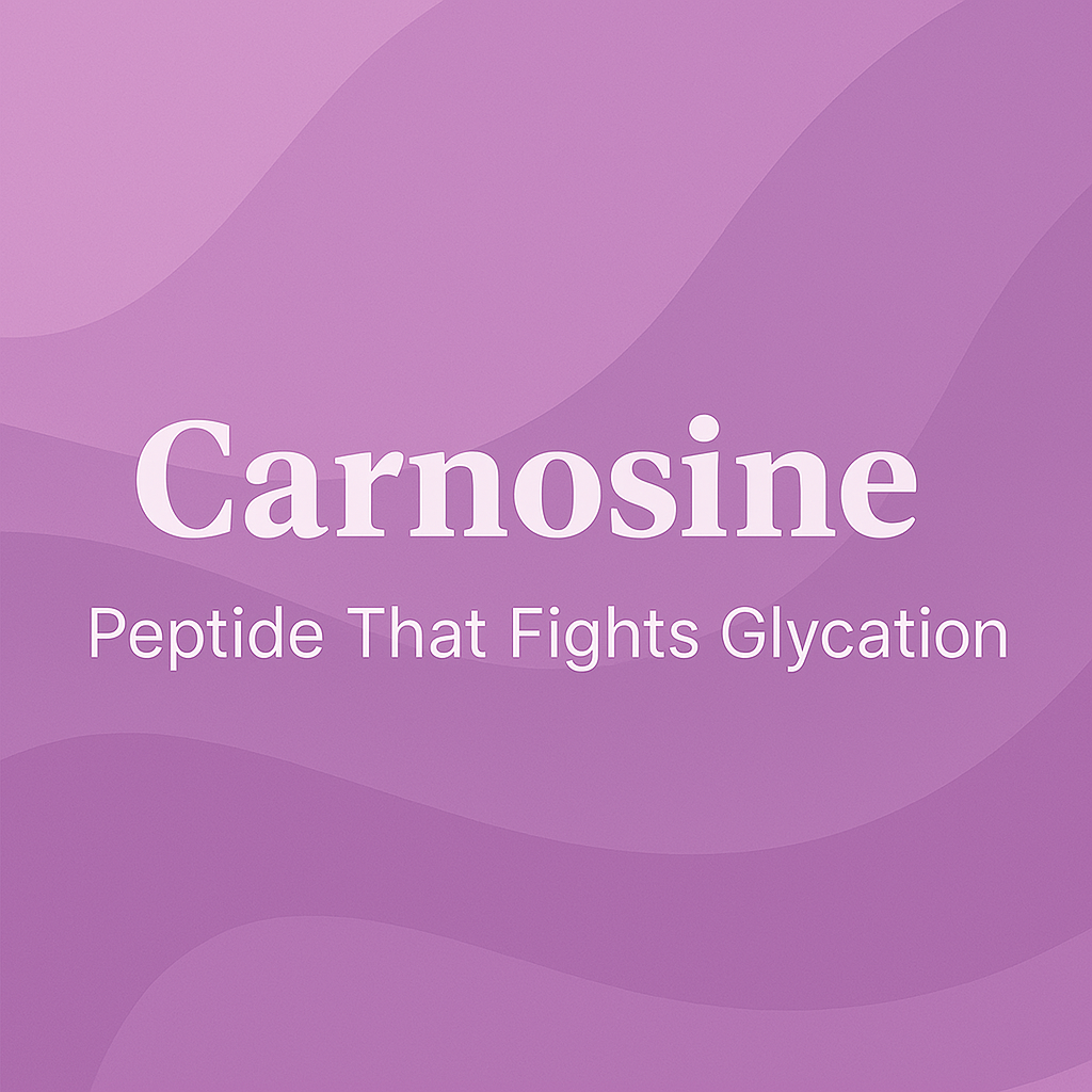 Carnosine: Peptide That Fights Glycation